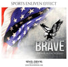 Brave - Football Sports Enliven Effect Photography Template - PrivatePrize - Photography Templates