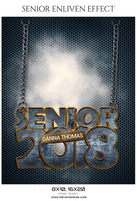 Danna Thomas - Senior Enliven Effect Photography Template - PrivatePrize - Photography Templates