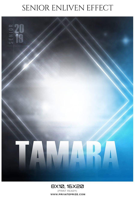 Tamara - Senior Enliven Effect Photography Template - PrivatePrize - Photography Templates