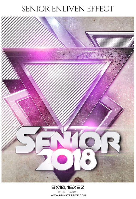Senior 2018 - Senior Enliven Effect Photography Template - PrivatePrize - Photography Templates