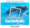 MARTIN PETER- SWIMMING - SPORTS ENLIVEN EFFECT - Photography Photoshop Template