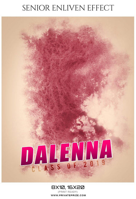 Dalenna - Senior Enliven Effect Photography Template - PrivatePrize - Photography Templates