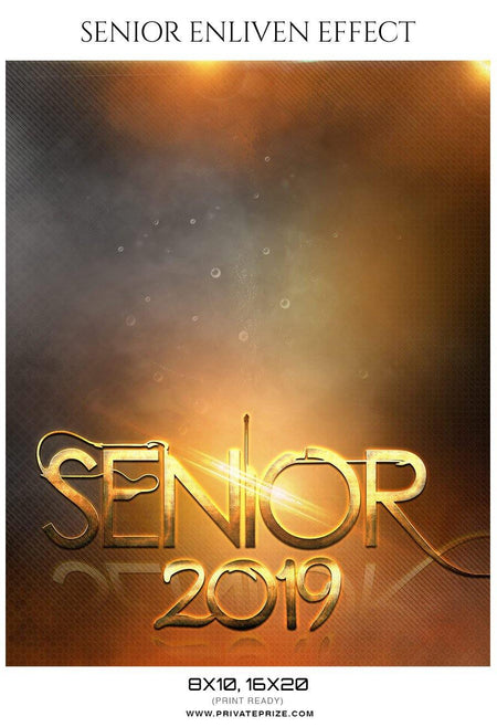 Senior 2019 - Senior Enliven Effect Photography Template - PrivatePrize - Photography Templates