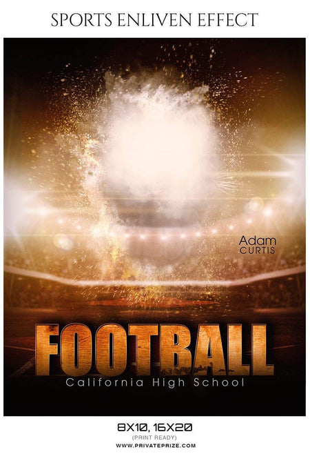 Adam Curtis - Football Sports Enliven Effects Photography Template - PrivatePrize - Photography Templates