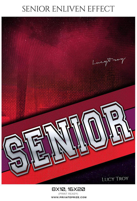 Lucy Troy - Senior Enliven Effect Photography Template - PrivatePrize - Photography Templates