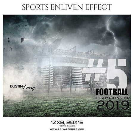 Dustin Long - Football Sports Enliven Effect Photography Template - PrivatePrize - Photography Templates