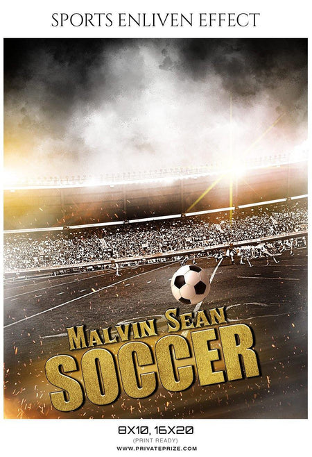 Malvin Sean - Soccer Sports Enliven Effects Photography Template - PrivatePrize - Photography Templates