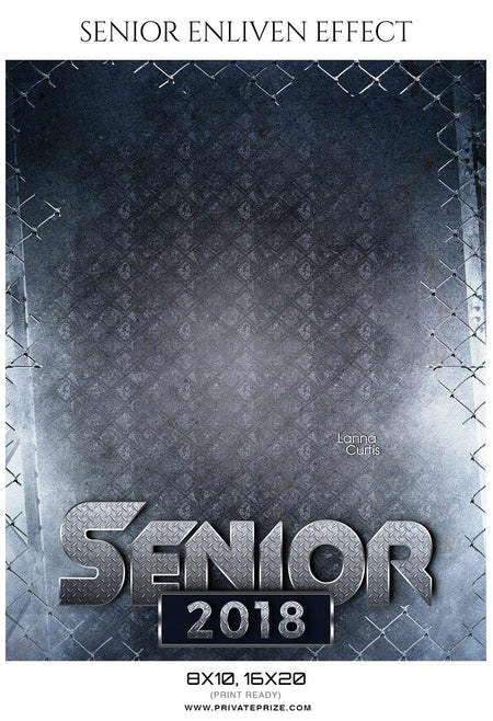 Lanna Curtis  - Senior Enliven Effect Photography Template - PrivatePrize - Photography Templates