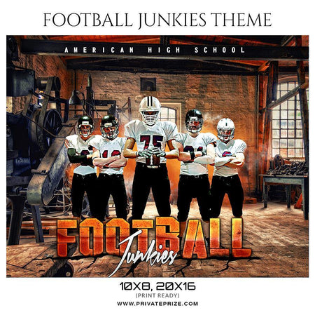 Football Junkies- Football Themed Sports Photography Template - PrivatePrize - Photography Templates