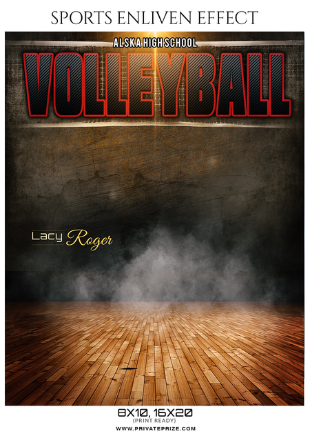 Lacy Roger - Volleyball Sports Enliven Effects Photography Template - PrivatePrize - Photography Templates
