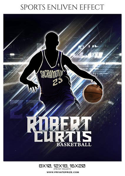 Robert Curtis-Basketball-Sports Photography Template- Enliven Effects - Photography Photoshop Template