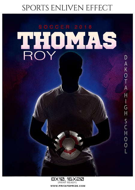 THOMAS ROY-SOCCER- SPORTS ENLIVEN EFFECT - Photography Photoshop Template