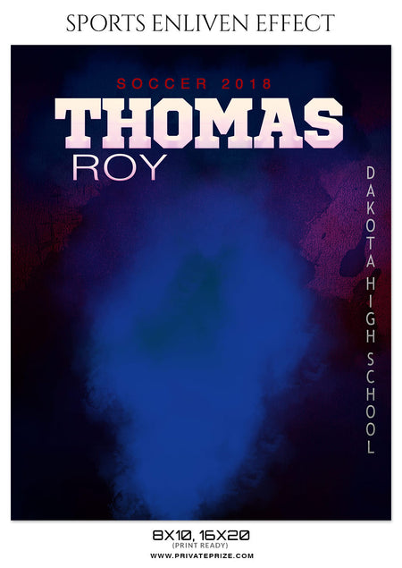 THOMAS ROY-SOCCER- SPORTS ENLIVEN EFFECT - Photography Photoshop Template