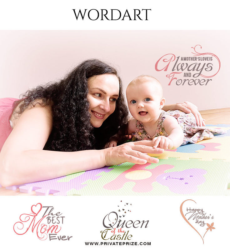 MOTHER'S DAY WORDART - Photography Photoshop Template